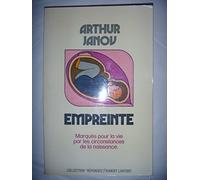 Empreinte. Marques Pour La Vie Par Les Circonstances De La Naissance
