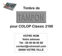 Empreinte Timbre caoutchouc pour tampon personnalisé Colop Classic Line 2100