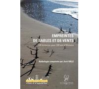 Empreintes De Sables Et De Vents - 120 Histoires Pour 120 Ans D'histoire