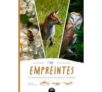 Empreintes: Sur les traces de la faune sauvage en Bretagne