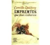 Empremtes Que Mai S'Esborren - Läckberg, Camilla Läckberg, Camilla (Auteur)