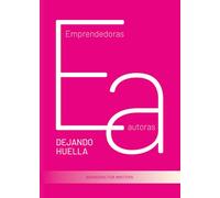 Emprendedoras autoras dejando huella
