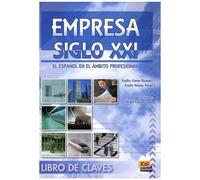 Empresa Siglo Xxi, El Espanol En El Ambito Profesional - Libro De Claves