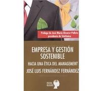 Empresa Y Gestión Sostenible - [Livre en VO] Fernández Fernández, José Luis (Auteur)