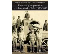 Empresas Y Empresarios En La Historia De Chile