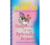 Empress of the Splendid Season A Novel - Oscar Hijuelos - Grand Central Publishing - ebook (ePub) - Livre