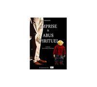 Emprise et abus spirituel