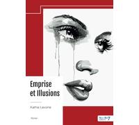 Emprise et Illusions