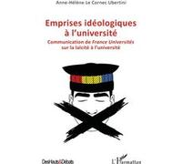 Anne-Hélène Le Cornec Ubertini – Emprises idéologiques à l'université – France Universités – Broché