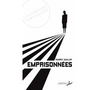 Emprisonnées: Dix femmes, dix pays, dix histoires