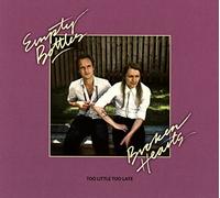 Empty Bottles Broken Hearts - Too Little Too Late