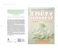 Empty Harvest: Understanding the Link Between Our Food, Our Immunity, and Our Planet