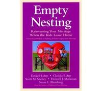 Empty Nesting by Susan L. Prevention and Relationship Enhancement Program PREP Blumberg Claudia S. Arp, Dave Arp, Howard J. Markman, Scott M. Stanley, Susan L. Blumberg (Auteur)