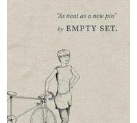 Empty Set - As Neat As A New Pin [Import]