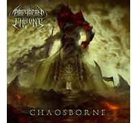 Empyrean Throne - Chaosborne -Digi-