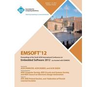 Emsoft 12 Proceedings Of The Tenth Acm International Conference On Embedded Software 2012