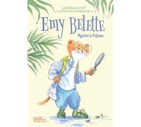Emy Belette, mystère à Polpina - Lucie Bauchot - Didier Jeunesse - broché - Roman junior