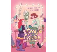 Emy et Louise - Tome 2 L'invité mystère (2)