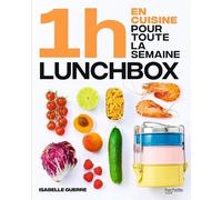 En 1h je cuisine mes lunch box pour toute la semaine
