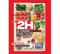 En 2h je cuisine pas cher pour toute la semaine