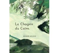 En 3000 Editions Le Chagrin Du Cairn