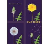 En 4 temps - Bernadette Gervais - Albin Michel Jeunesse - cartonné - Album jeunesse