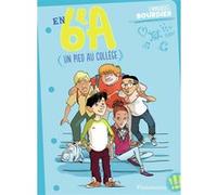 En 6e A Emmanuel Bourdier (Auteur), Glen Chapron (Illustration)