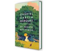 En agosto nos vemos/ Until August