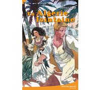 En Algérie lointaine