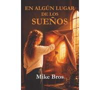 En algún lugar de los sueños