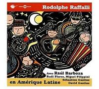 En Amerique Latine Featuring Raul Barboza CD