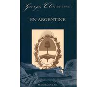 En Argentine - Georges Clémenceau - Magellan Et Cie - broché - Essai