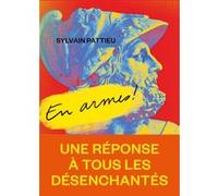 En armes ! Sylvain Pattieu (Auteur)