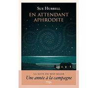 Sue Hubbell – En attendant Aphrodite – Roman – Broché