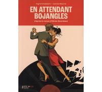 En attendant Bojangles