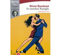 Olivier Bourdeaut – En attendant Bojangles – Texte lu – CD