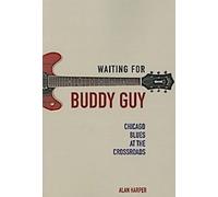 En attendant Buddy Guy