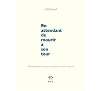 En attendant de mourir à son tour - CAConrad - P.o.l. - broché - Poésie