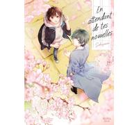 En attendant de tes nouvelles