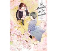 En attendant de tes nouvelles Sukeyama (Auteur), Sukeyama (Illustration), Sukeyama (Scénario)