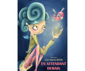 En attendant demain