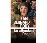 Jean-Bernard Pouy – En attendant Dogo – Roman – Poche – Gallimard