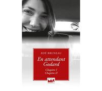 En attendant Godard: Chapitre I, chapitre II