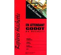 En attendant Godot, de Samuel Becket : étude de l'oeuvre