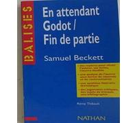 En attendant Godot, Fin de partie de Samuel Beckett : Analyse,Reperes,Critiques