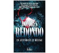 Dolores Redondo – En attendant le déluge – Roman – Poche