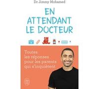 En attendant le docteur Jimmy Mohamed (Auteur)