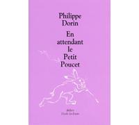 En attendant le Petit Poucet