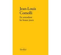 En attendant les beaux jours Jean-Louis Comolli (Auteur)