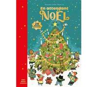 Alexandra Garibal – En attendant Noël, 24 histoires enchantées – Broché